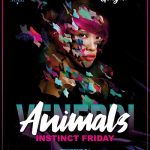 Animals - Instinct Friday