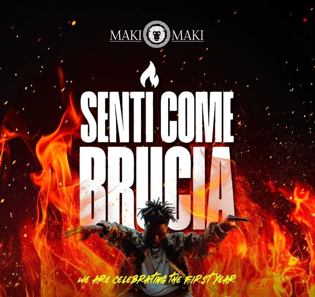 maki-maki-viareggio-senti-come-brucia
