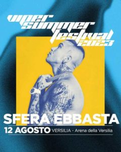 sfera-ebbasta-versilia-viper-summer-festival